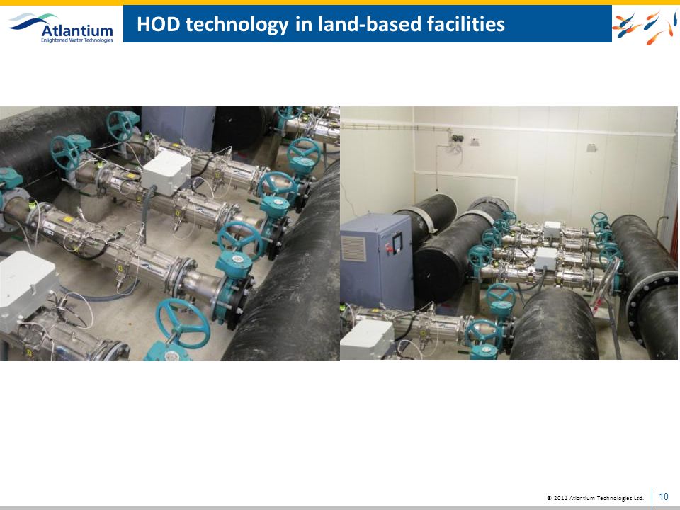 HOD technology in land-based facilities