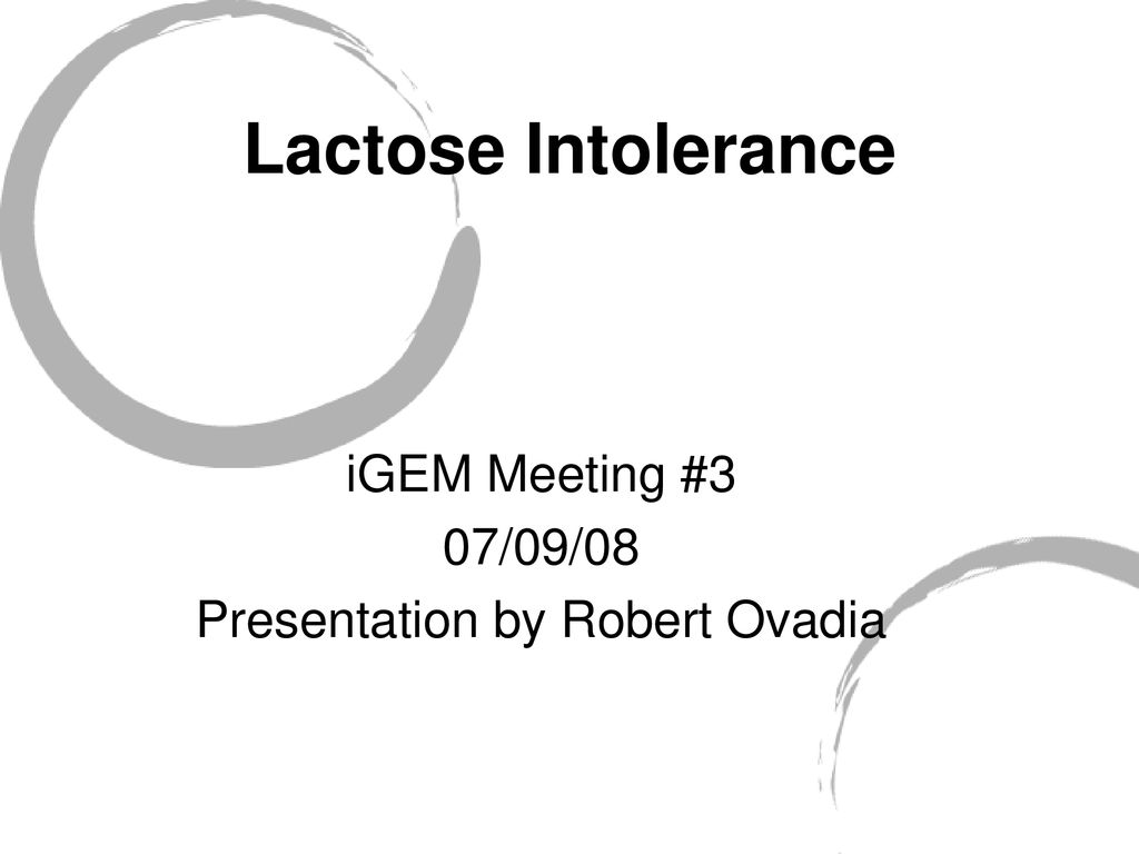 iGEM Meeting #3 07/09/08 Presentation by Robert Ovadia
