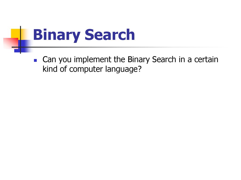 Data Structures and Algorithm Analysis Searching and Sorting - ppt download
