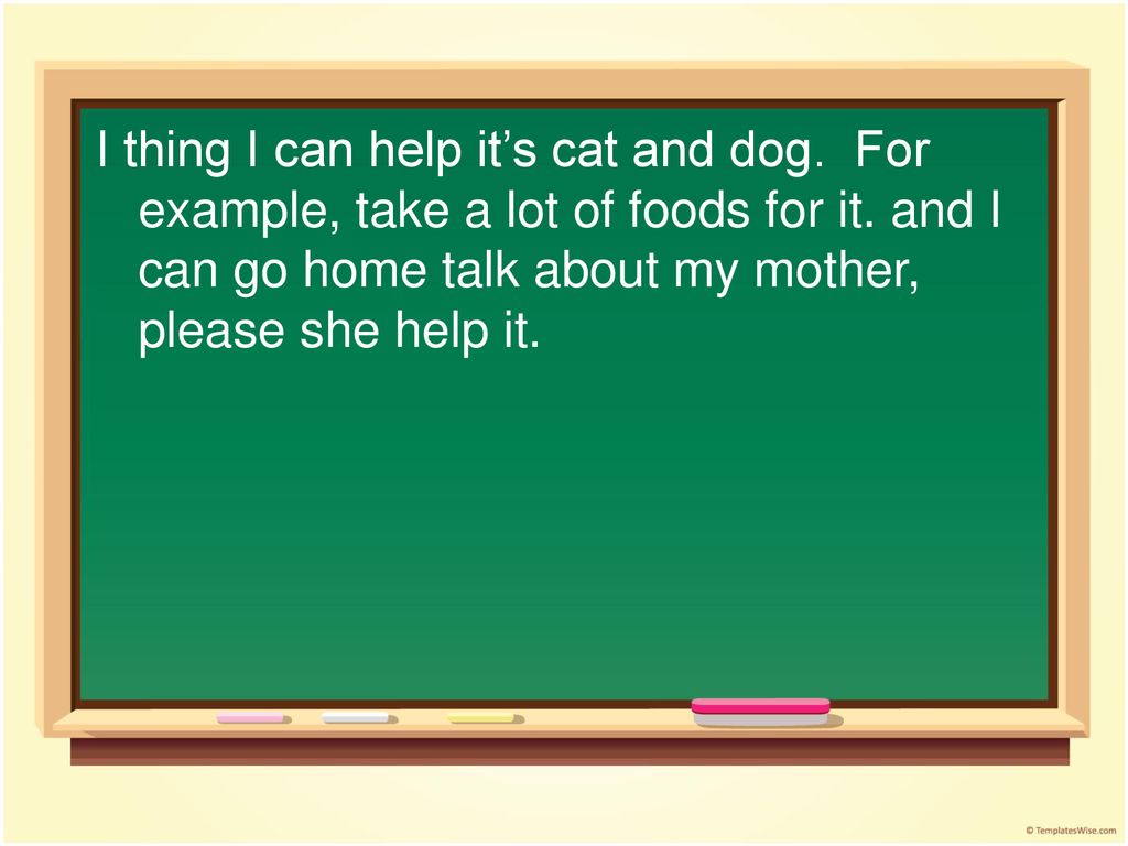 I thing I can help it’s cat and dog