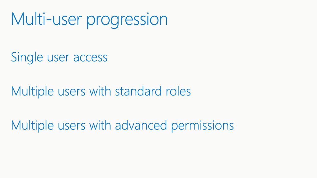 Multi-user progression