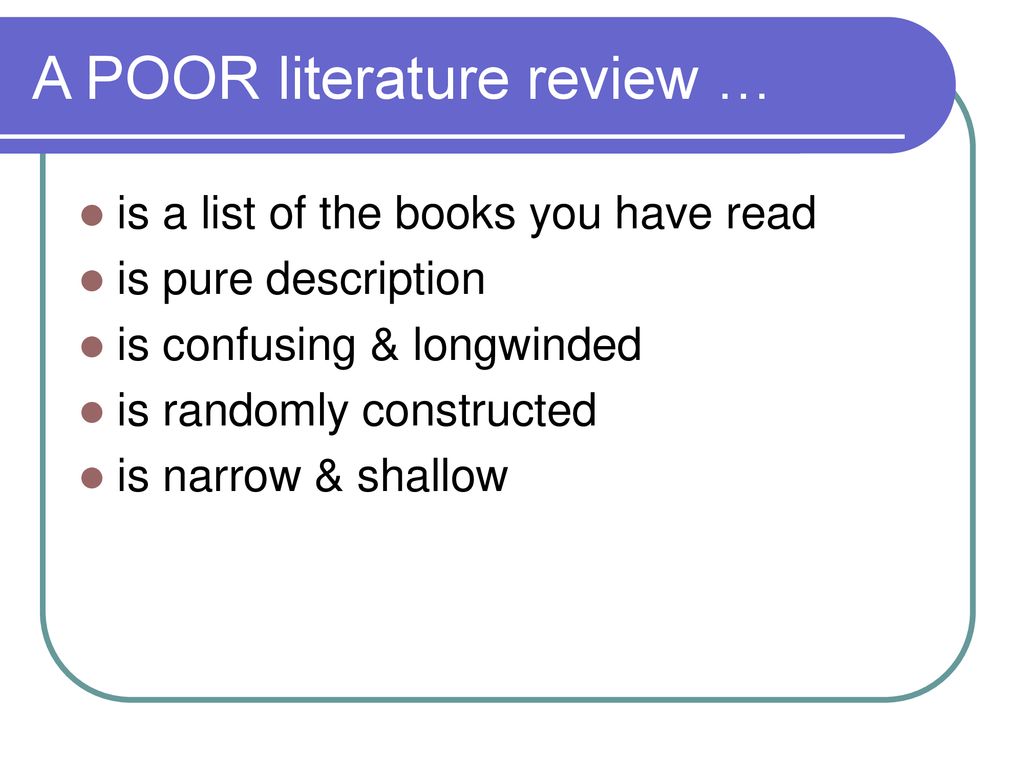 characteristics of poor literature review