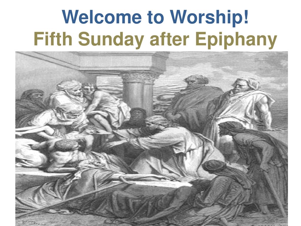 Fifth Sunday after Epiphany ppt download