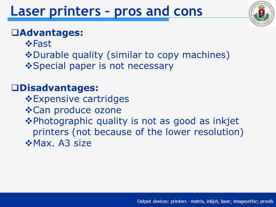 Output devices: printers (matrix, inkjet, laser; imagesetter; proofs) - ppt  download