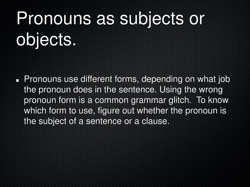 Pronouns+antecedents. Sentence structure and type. - ppt download