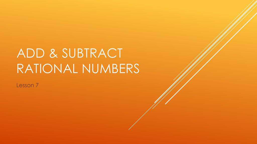 Add Subtract Rational Numbers Ppt Download add-subtract-rational-numbers-ppt-download