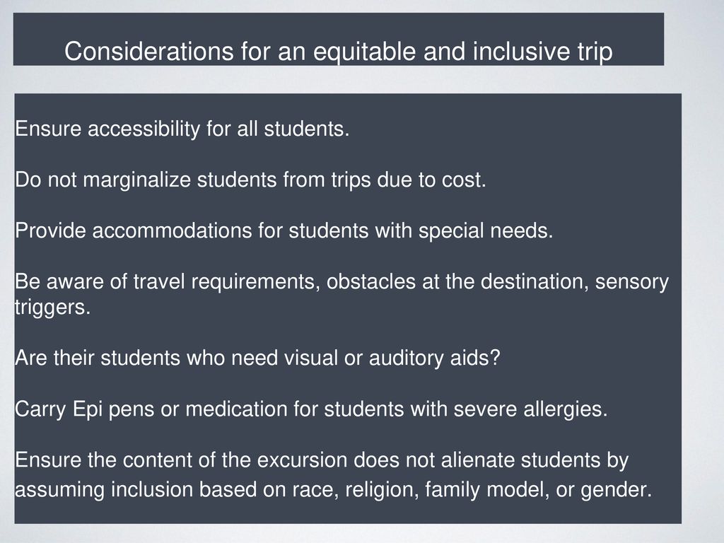 Considerations for an equitable and inclusive trip