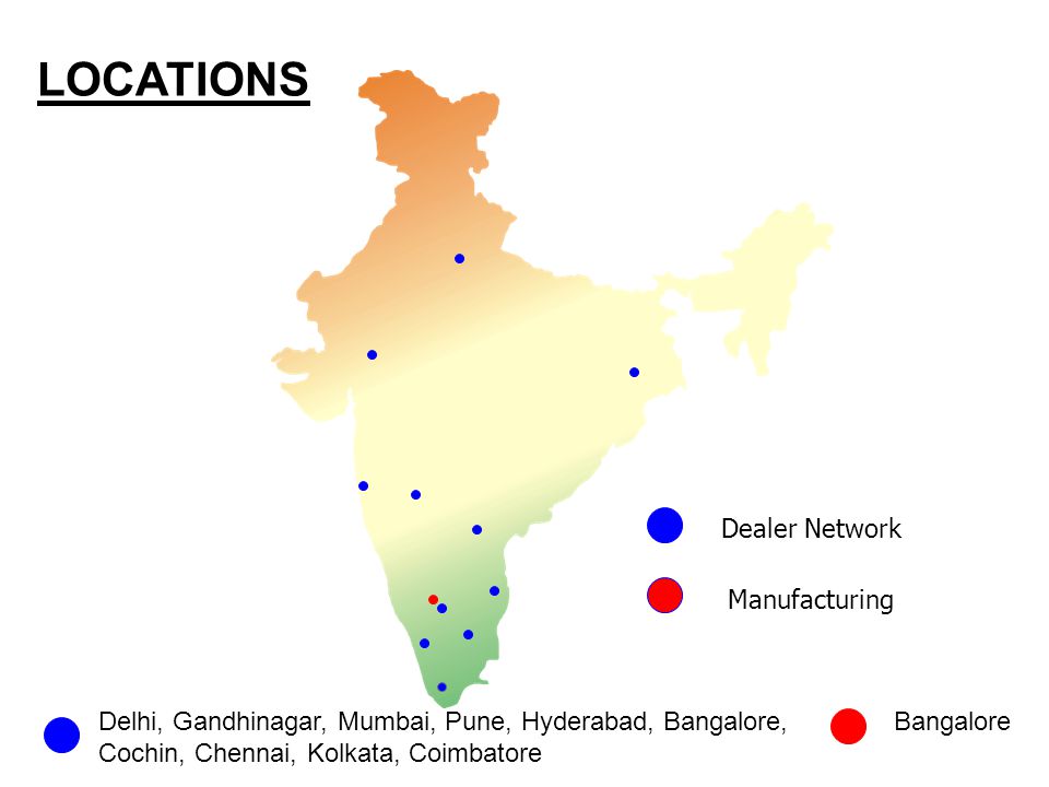 LOCATIONS Dealer Network Manufacturing