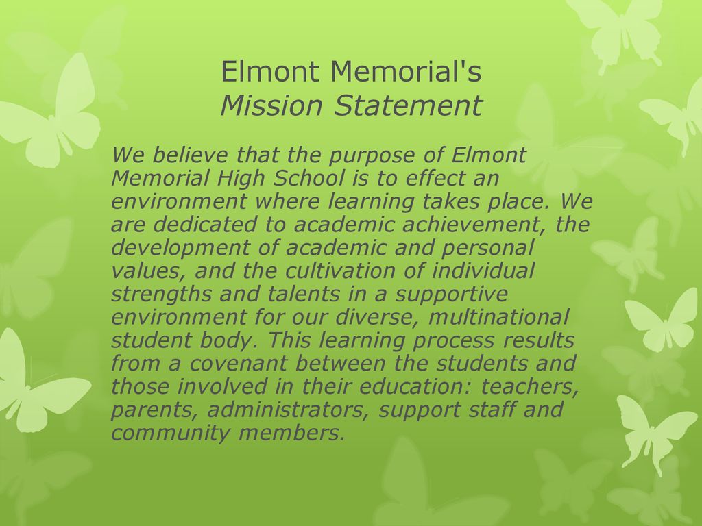 Elmont Memorial s Mission Statement