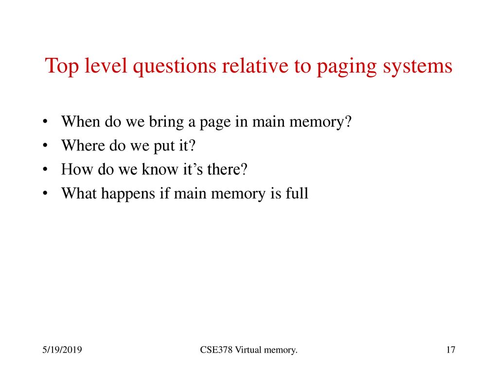 Top level questions relative to paging systems