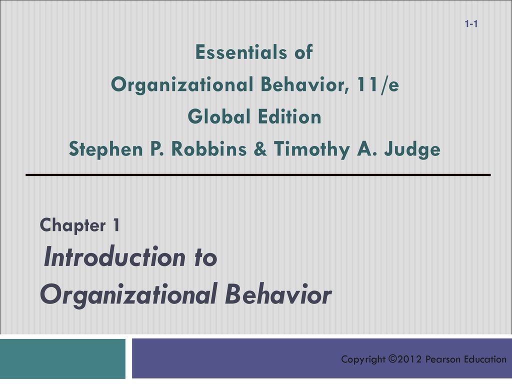 Chapter 1 Introduction To Organizational Behavior - Ppt Download