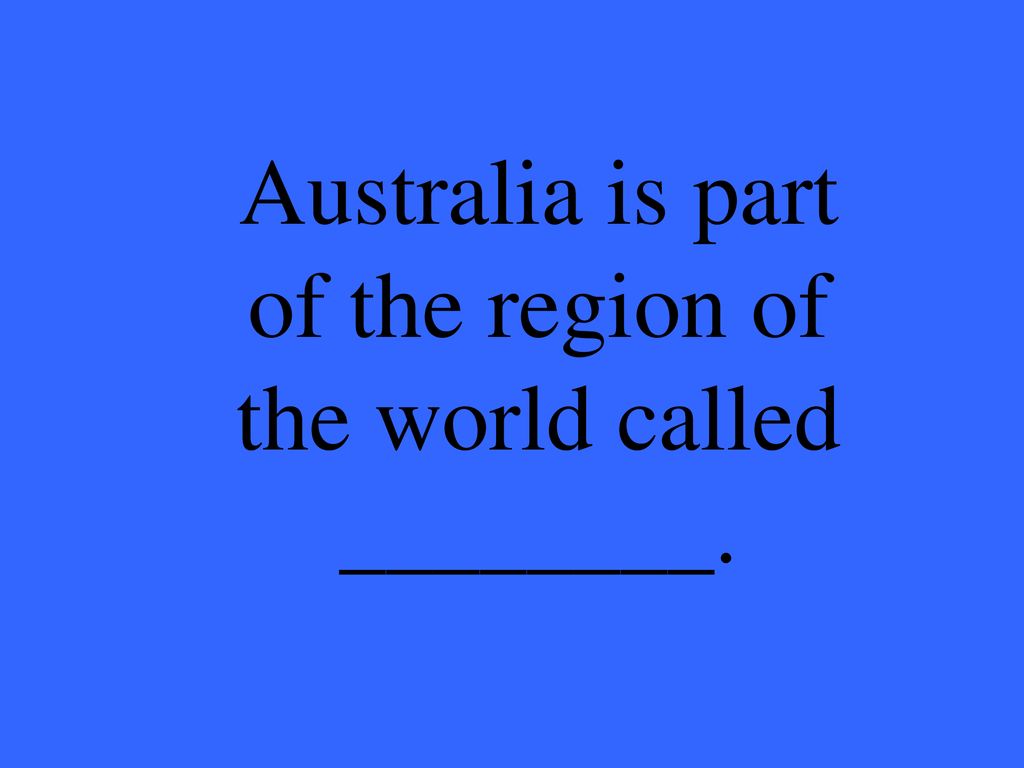 Where Is Australia Landforms Australia s Climate Australia s People where-is-australia-landforms-australia-s-climate-australia-s-people