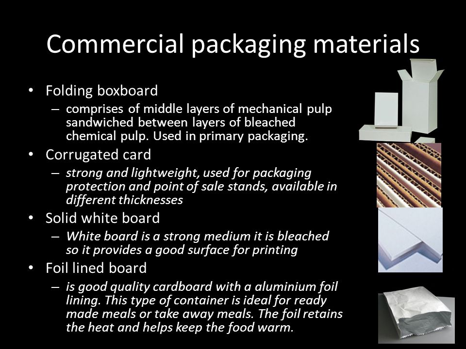 Commercial packaging materials