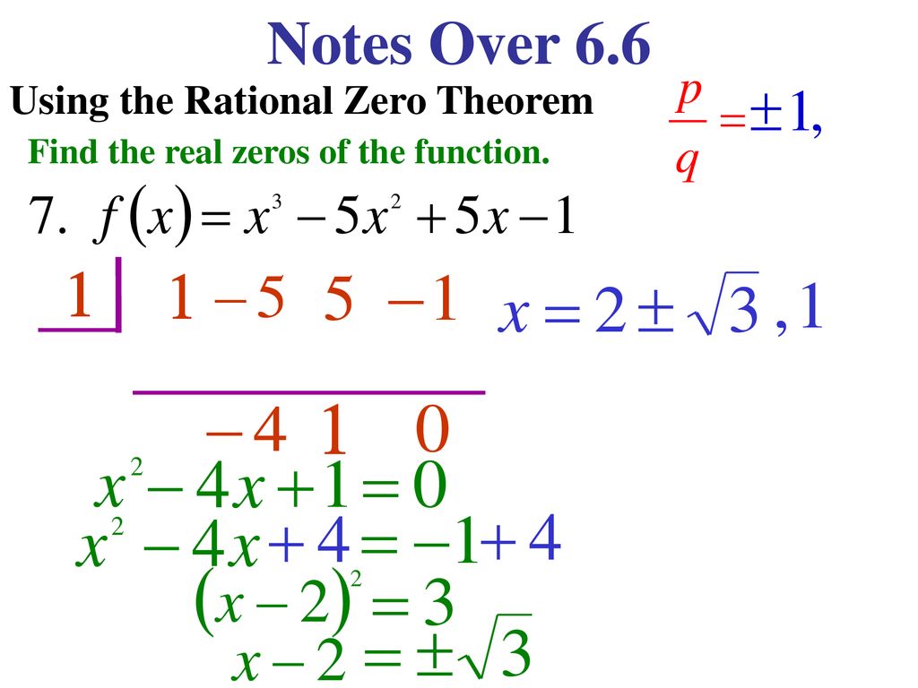 Notes Over 6.6 Possible Zeros Factors of the constant - ppt download