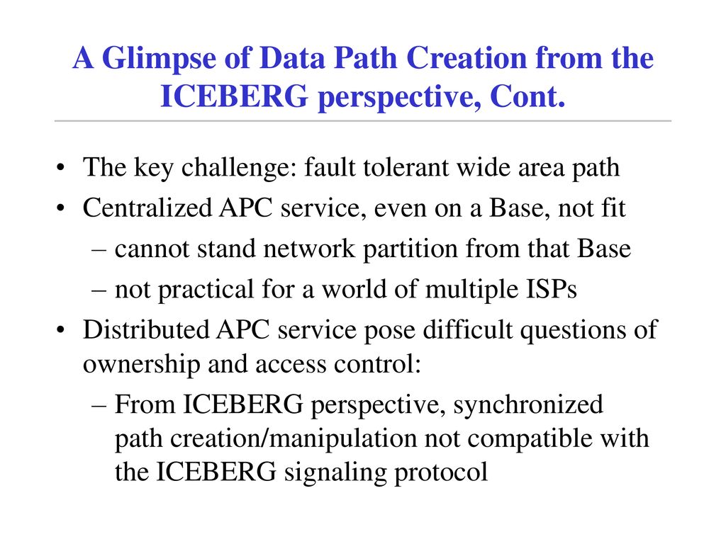 A Glimpse of Data Path Creation from the ICEBERG perspective, Cont.