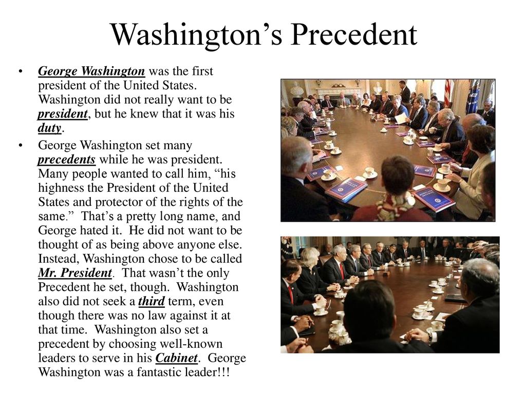 Washington’s Precedent
