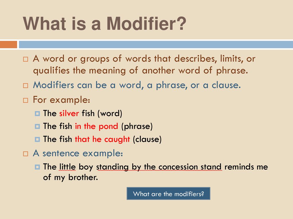 The Use And Misuse Of Modifier Magic Ppt Download