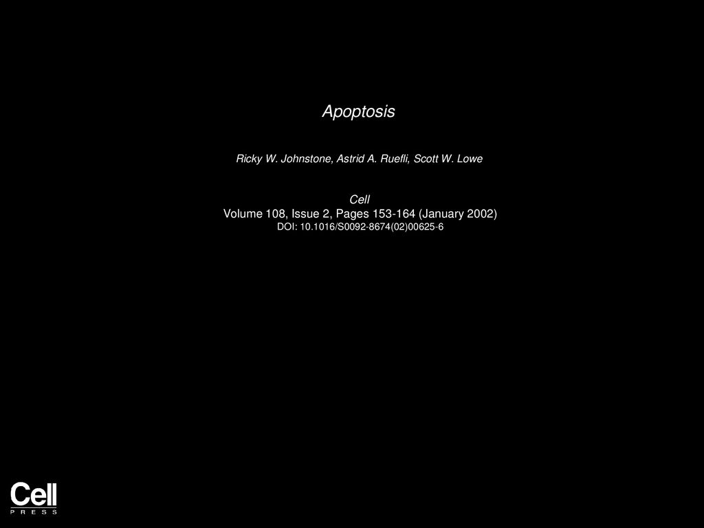 Apoptosis Cell Volume 108, Issue 2, Pages (January 2002) - ppt download