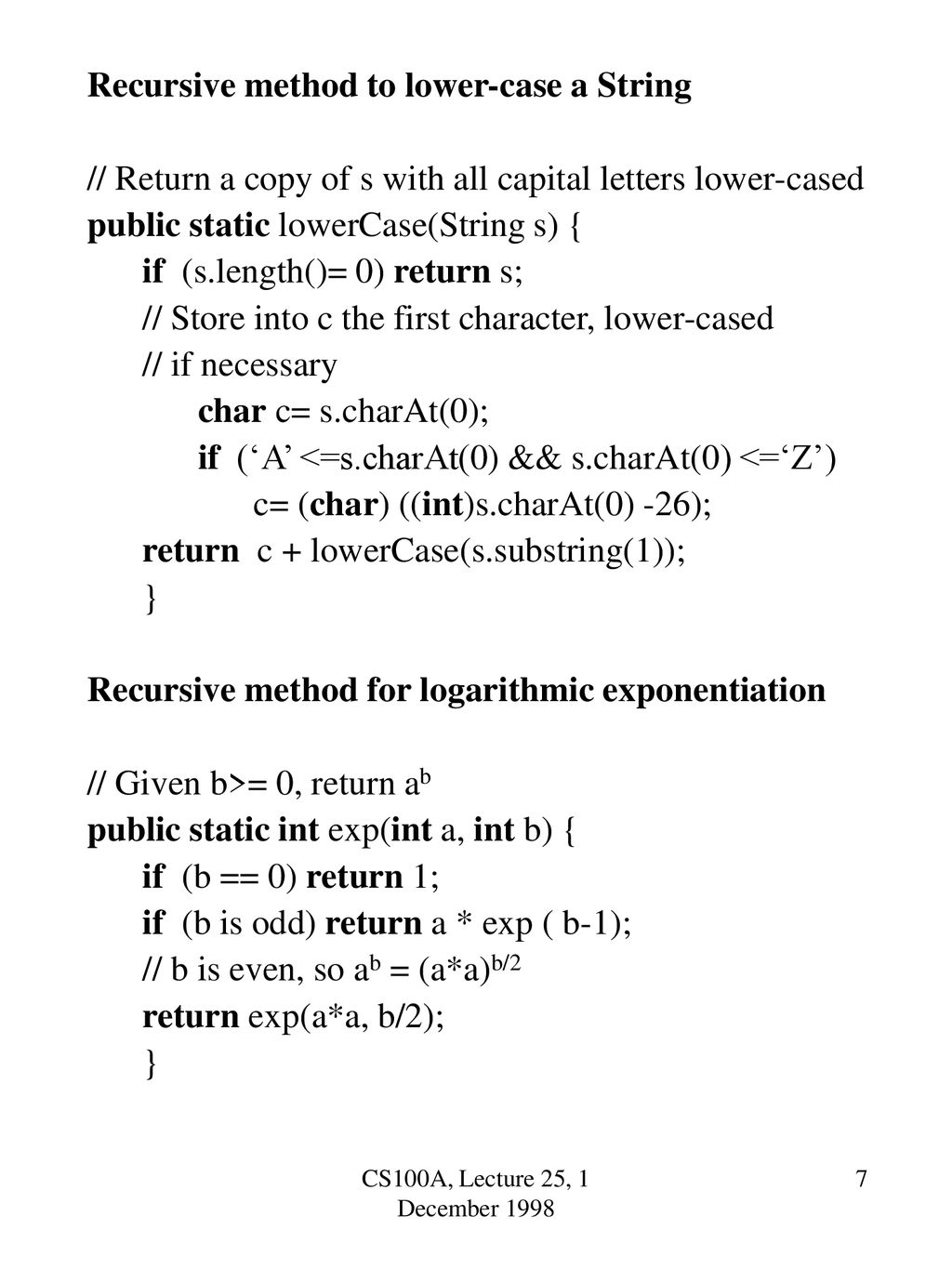CS100A Lecture 25 1 December 1998 Chance to replace grade on Prelim 3 ...