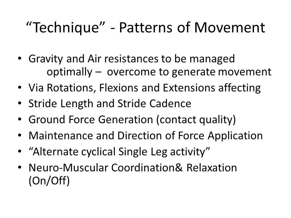 Technique - Patterns of Movement