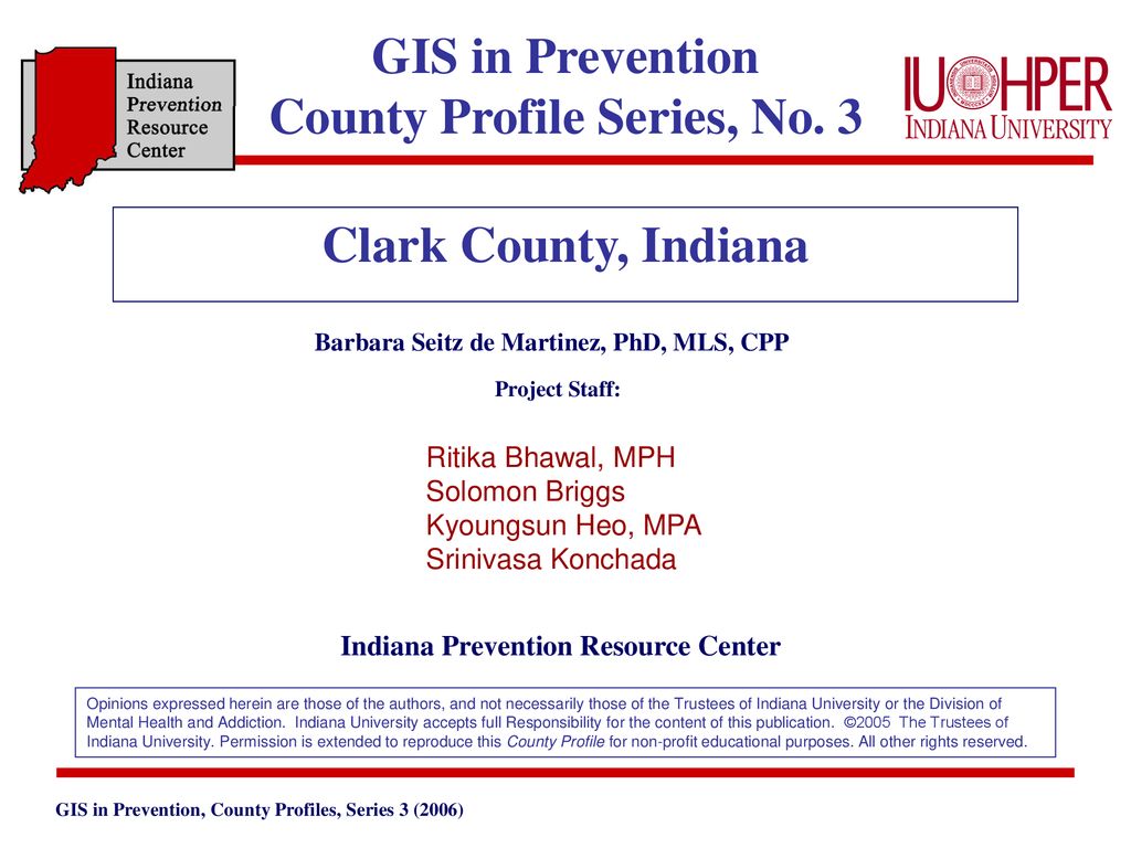 GIS in Prevention County Profile Series, No. 3