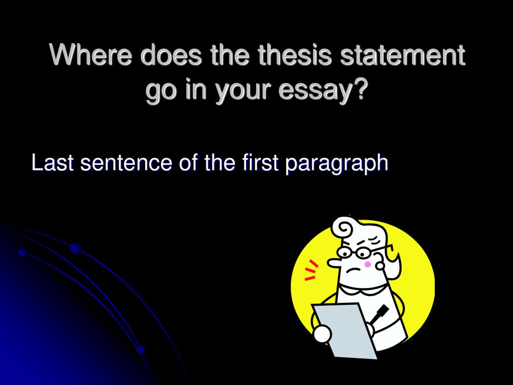 thesis last sentence in the intro