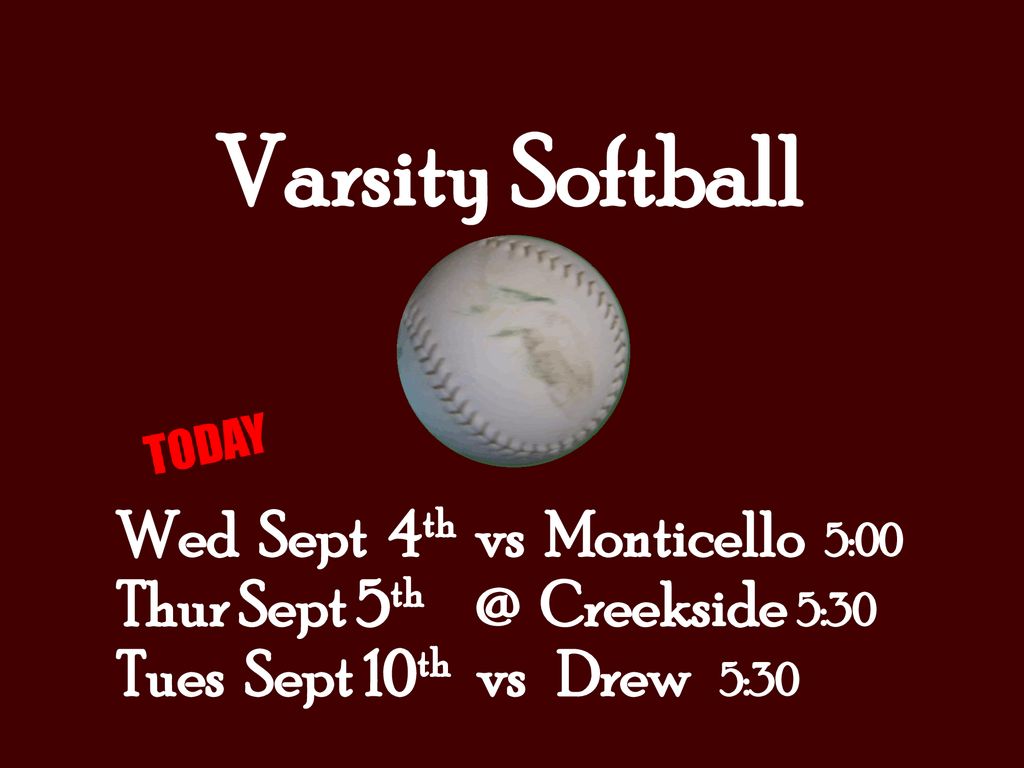 Varsity Softball Wed Sept 4th vs Monticello 5:00