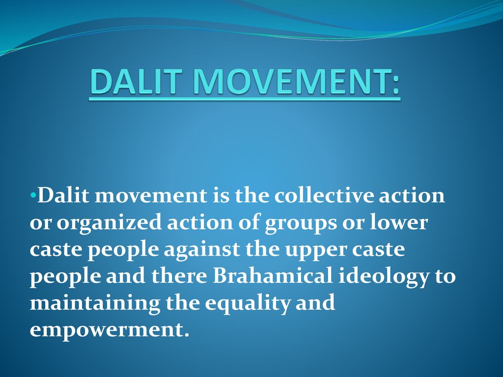 What Is The Dalit Movement