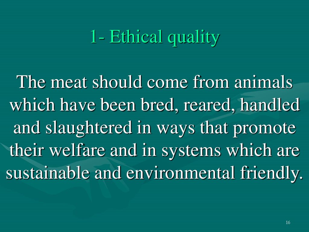 1- Ethical quality
