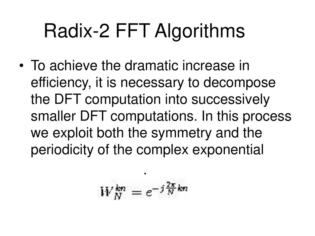 Fast Fourier Transform (FFT) Algorithms - ppt download