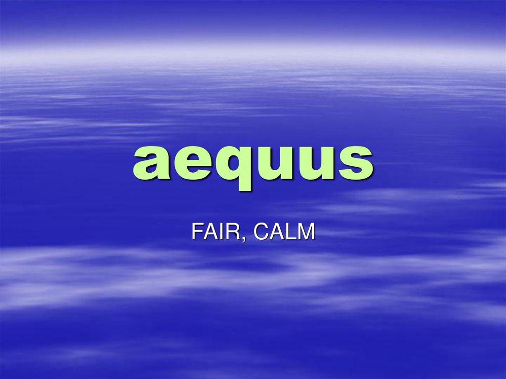 aequus FAIR, CALM