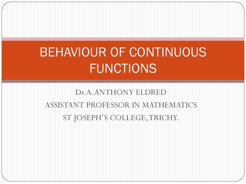 behaviour-of-continuous-functions-ppt-download