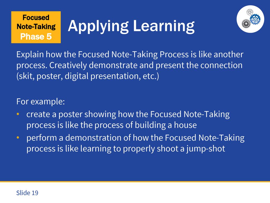 Focused Note-Taking Five Steps to Success Purpose – to demonstrate your ...