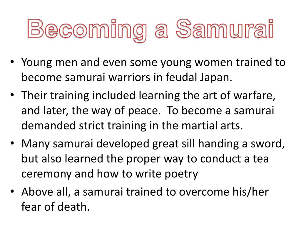 Ch.3 Lesson 1 The Samurai Becoming A Samurai - Ppt Download