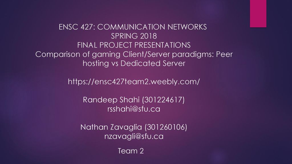 ENSC 427: COMMUNICATION NETWORKS SPRING Ppt Download