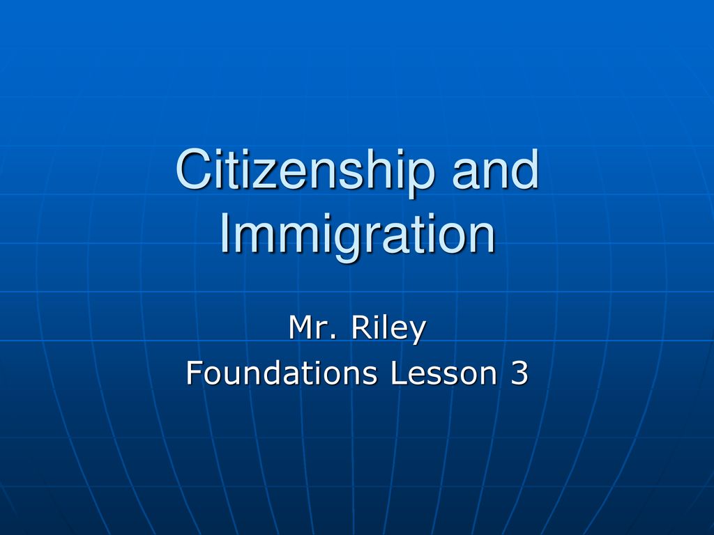 citizenship-and-immigration-ppt-download