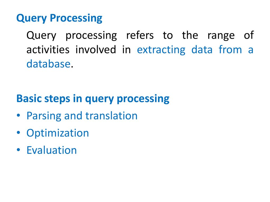 Query processing ppt download