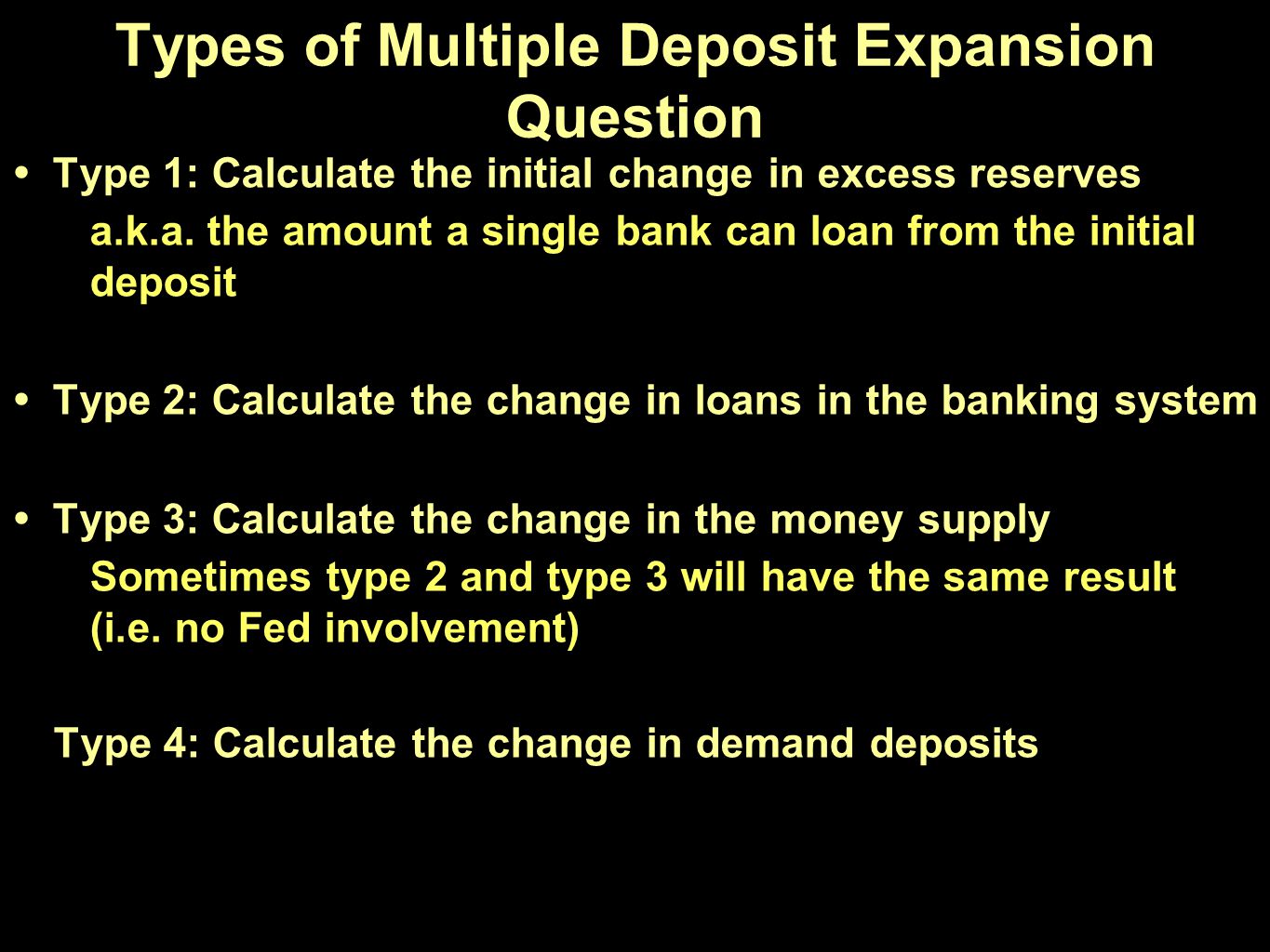 Types of Multiple Deposit Expansion Question