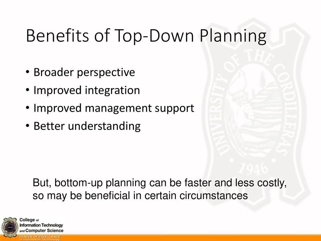Benefits of Top-Down Planning