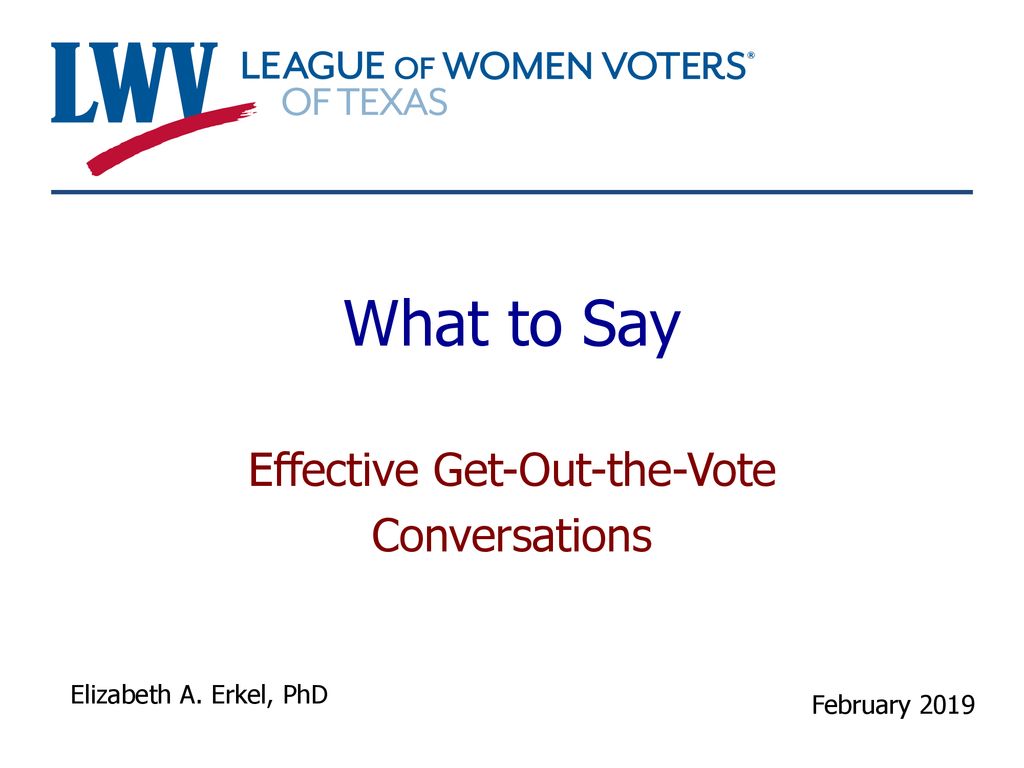 Effective Get-Out-the-Vote Conversations