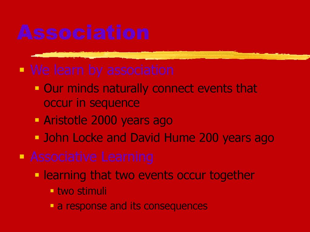 Learning Learning relatively permanent change in an organism’s behavior