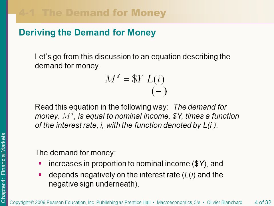 4-1 The Demand for Money Deriving the Demand for Money