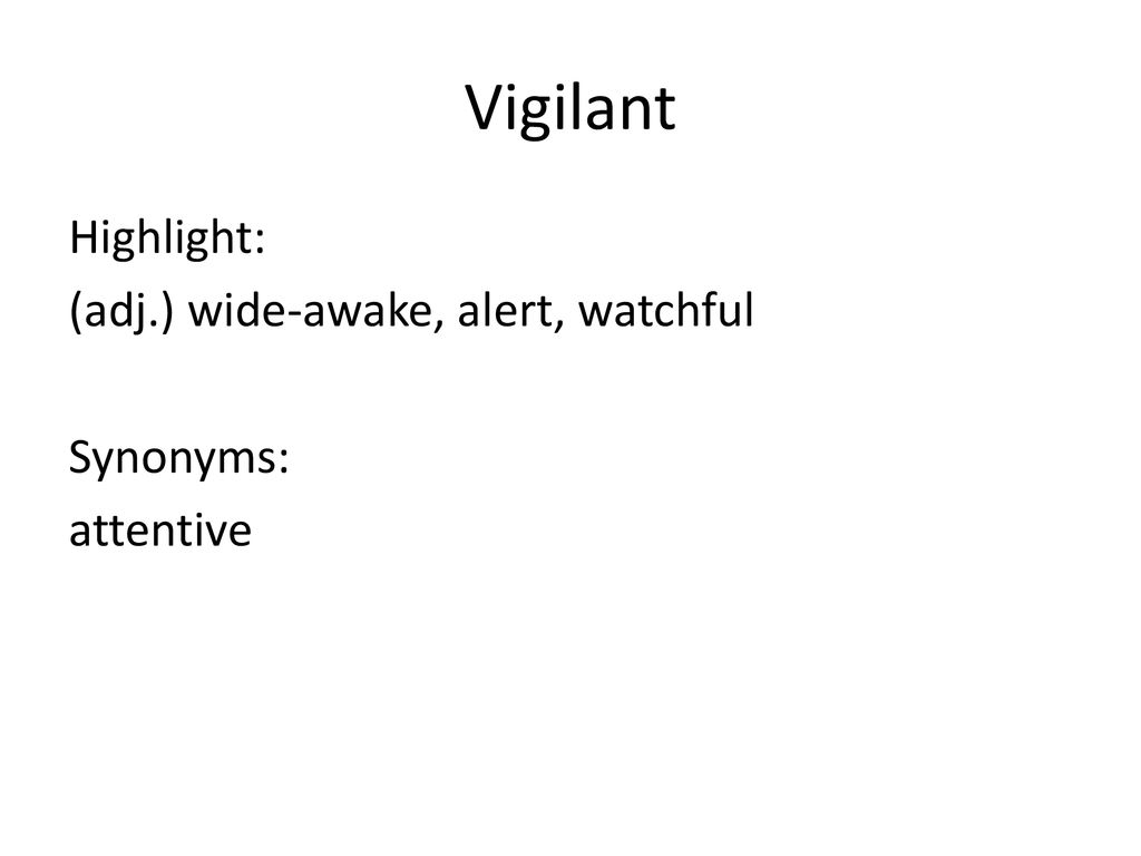 Wakeful synonyms - 295 Words and Phrases for Wakeful