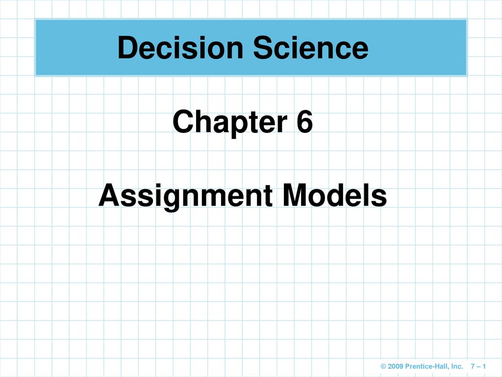 Decision Science Chapter 6 Assignment Models