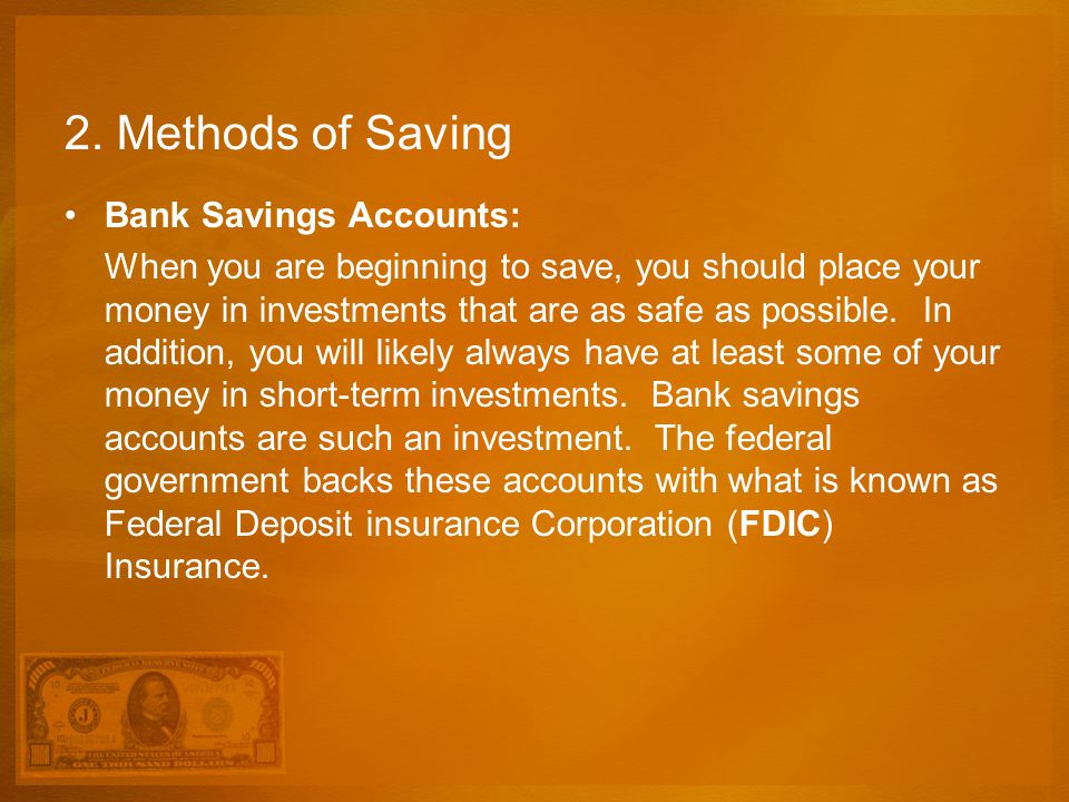 2. Methods of Saving Bank Savings Accounts: