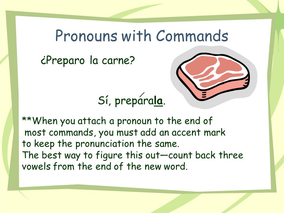 Pronouns with Commands