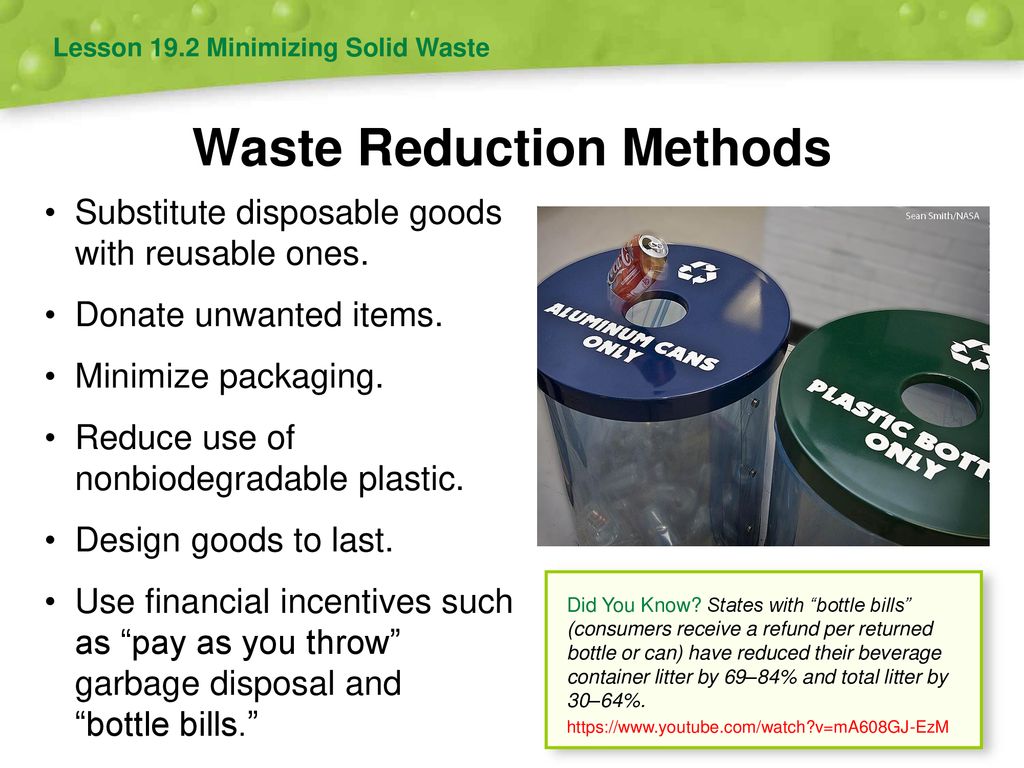 Reduce/reduction: to make something smaller or use less, resulting in a  smaller amount of waste. Reuse: It involve…