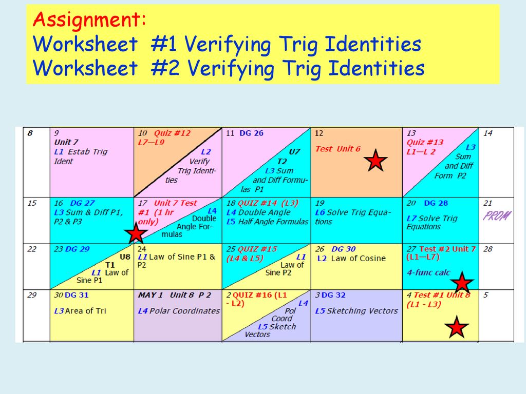 Day 22 Agenda Quiz # minutes - ppt download Inside Verify Trig Identities Worksheet