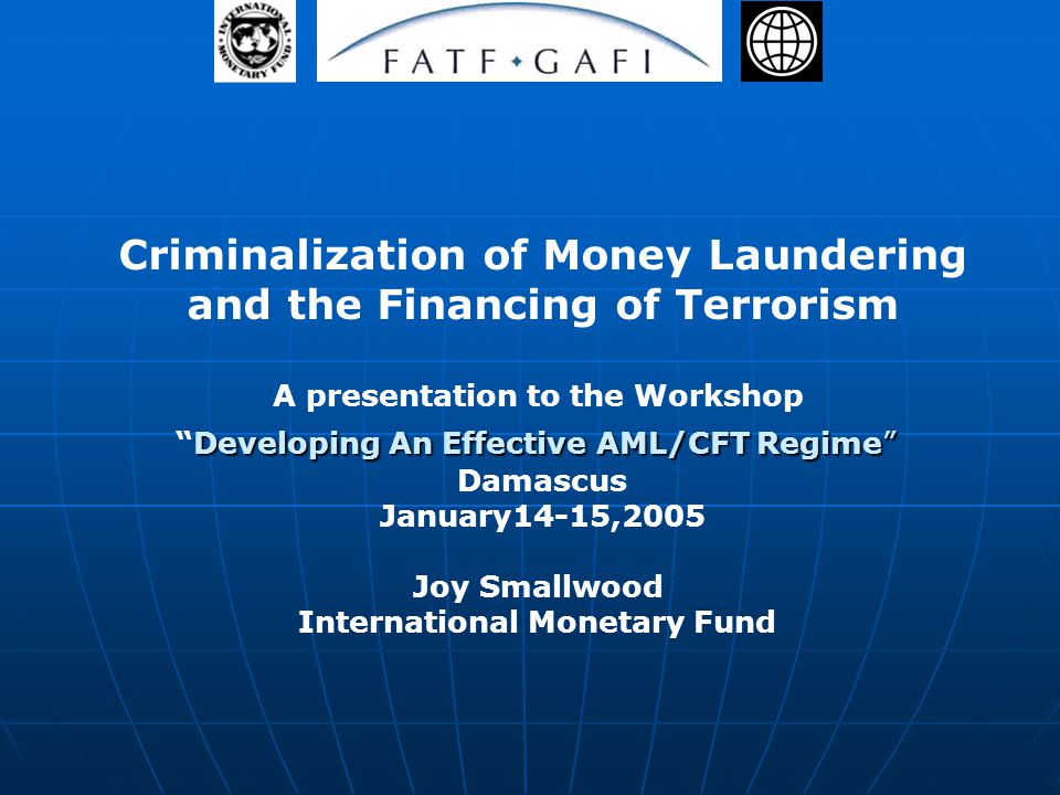 Criminalization of Money Laundering