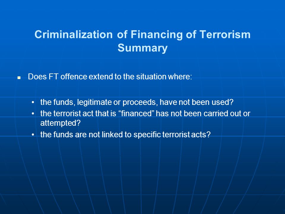 Criminalization of Financing of Terrorism Summary